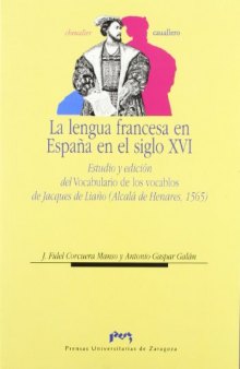 La lengua francesa en España en el siglo XVI