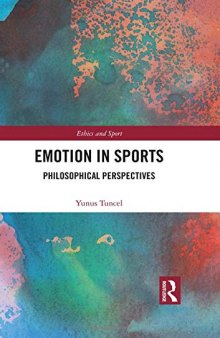 Emotion in Sports: Philosophical Perspectives