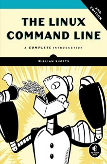 The Linux Command Line: A Complete Introduction, , 2nd Ed.