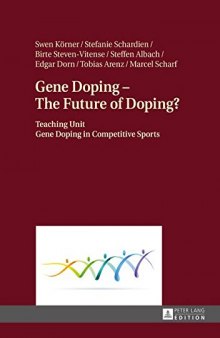 Gene Doping – The Future of Doping?: Teaching Unit – Gene Doping in Competitive Sports