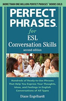 Perfect Phrases for ESL: Conversation Skills