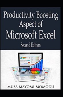 Productivity Boosting Aspects of Microsof Excel