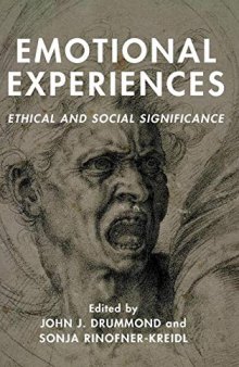 Emotional Experiences: Ethical and Social Significance