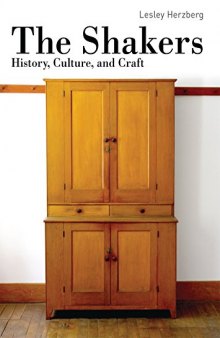 The Shakers: History, Culture, and Craft