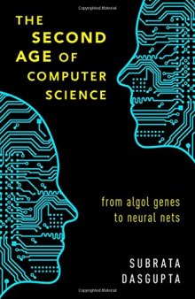 The Second Age of Computer Science: From ALGOL Genes to Neural Nets