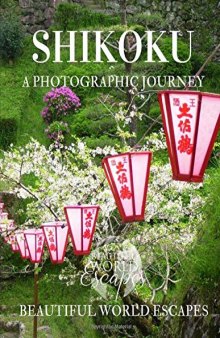 Shikoku: A Photographic Journey