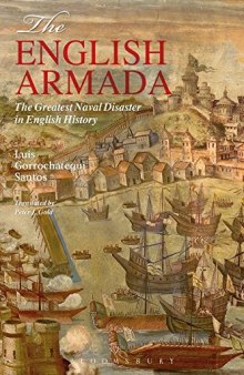 The English Armada: The Greatest Naval Disaster in English History