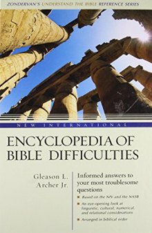 New International Encyclopedia of Bible Difficulties (Zondervan Understand the Bible Reference)