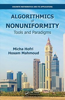 Algorithmics of Nonuniformity: Tools and Paradigms