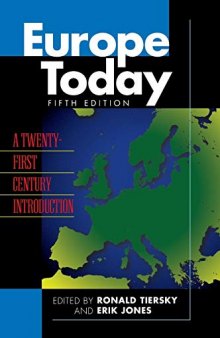 Europe Today: A Twenty-First Century Introduction