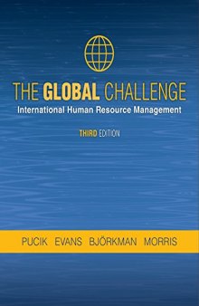 The Global Challenge: International Human Resource Management, Third Edition