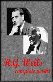 The Complete Works of H.G. Wells 