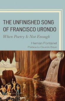 The Unfinished Song of Francisco Urondo: When Poetry is Not Enough