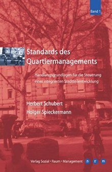 Standards des Quartiermanagements. Handlungsgrundlagen für die Steuerung einer integrierten Stadtteilentwicklung