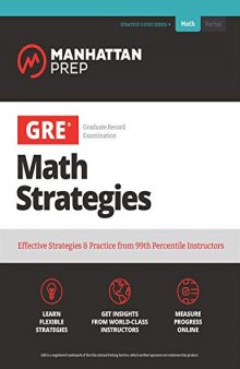 GRE Math Strategies: Effective Strategies Practice from 99th Percentile Instructors