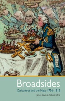 Broadsides: Caricature and the Navy 1756-1815