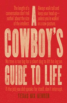 A Cowboy’s Guide to Life