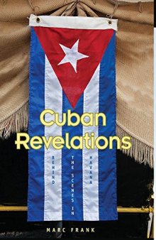 Cuban Revelations: Behind the Scenes in Havana