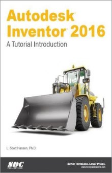 Autodesk Inventor 2016 - A Tutorial Introduction