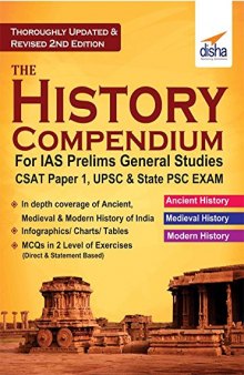 The History Compendium for IAS Prelims General Studies CSAT Paper 1, UPSC & State PSC