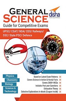 General Science Guide for Competitive Exams - CSAT/NDA/CDS/Railways/SSC/UPSC/State PSC/Defence
