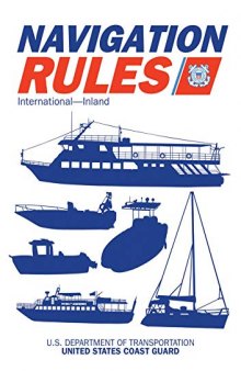 Navigation Rules and Regulations Handbook: International—Inland