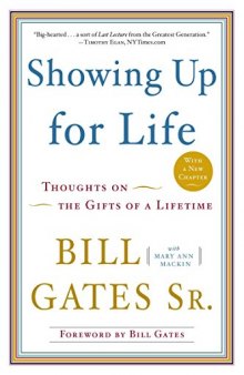 Showing Up for Life: Thoughts on the Gifts of a Lifetime