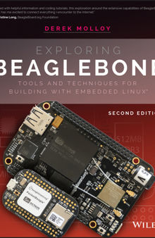 Exploring Beaglebone: Tools and Techniques for Building with Embedded Linux, 2nd Edition