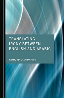 Translating Irony Between English and Arabic