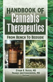 The Handbook of Cannabis Therapeutics: From Bench to Bedside (Haworth Series in Integrative Healing)