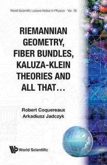 Riemannian Geometry, Fibre Bundles, Kaluza-Klein Theories and All That...
