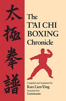 The T’ai Chi Boxing Chronicle