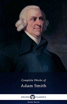 Complete Works of Adam Smith