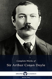 Complete Works of Sir Arthur Conan Doyle