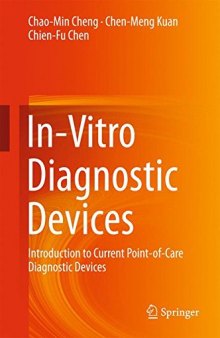 In-Vitro Diagnostic Devices: Introduction to Current Point-of-Care Diagnostic Devices