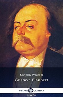 Complete Works of Gustave Flaubert