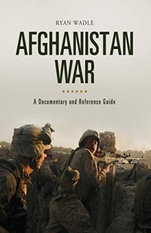 Afghanistan War: A Documentary and Reference Guide