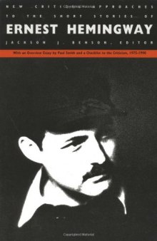 New Critical Approaches to the Short Stories of Ernest Hemingway