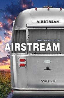 Airstream.  America's World Traveler