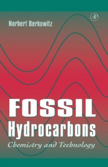 Fossil Hydrocarbons: Chemistry and Technology