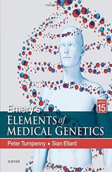 Emery’s Elements of Medical Genetics