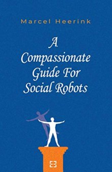 A Compassionate Guide For Social Robots