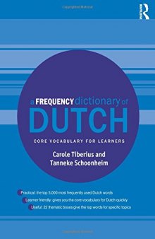 A Frequency Dictionary of Dutch: Core Vocabulary for Learners