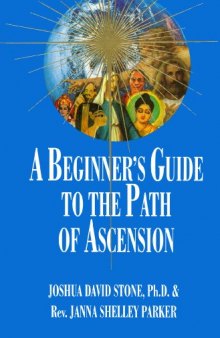 A Beginner’s Guide to the Path of Ascension