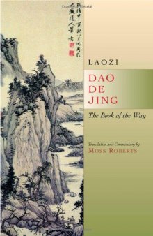 Dao de jing. the book of the way