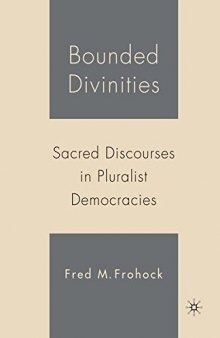 Bounded Divinities: Sacred Discourses in Pluralist Democracies