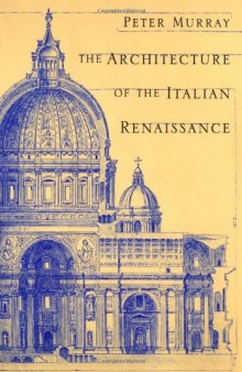 The Architecture of the Italian Renaissance.