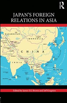 Japan’s Foreign Relations in Asia