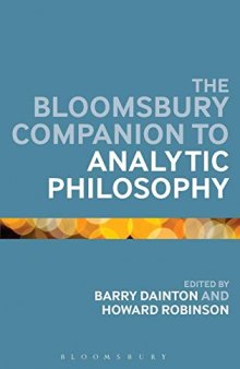 The Bloomsbury Companion to Analytic Philosophy