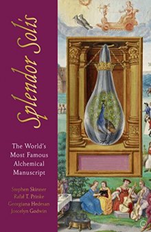 Splendor Solis: The World’s Most Famous Alchemical Manuscript